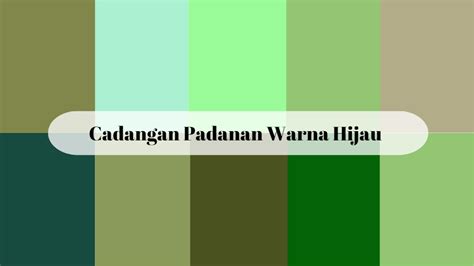 Cadangan Padanan Warna Hijau